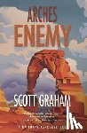 Graham, Scott - Arches Enemy