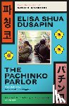 Shua Dusapin, Elisa - Pachinko Parlor