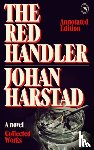 Harstad, Johan - The Red Handler