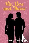 Flowers, Audrey - His, Hers and Theirs