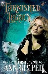 Gimpel, Ann - Tarnished Legacy