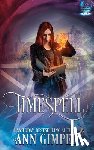 Gimpel, Ann - Timespell