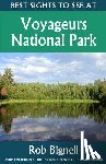 Bignell, Rob - Best Sights to See at Voyageurs National Park