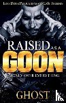 Ghost - Raised as a Goon