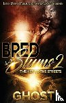 Ghost - Bred by the Slums 2
