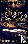 Williams, Jibril - When the Streets Clap Back 2