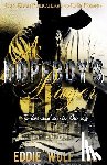 Lee, Eddie Wolf - A Dopeboy's Prayer