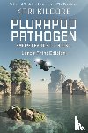 Kilgore, Kari - Plurapod Pathogen