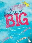 Butler, Kate - Believe Big
