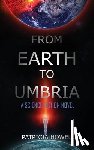 Howell, Patricia - From Earth to Umbria: A Science Fiction Novel