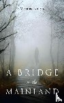 Knight, Veronica - A Bridge to the Mainland
