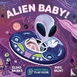 Barks, Elias - Alien Baby!