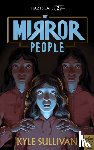 Sullivan, Kyle - The Mirror People