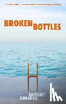 Koranda, Anthony - Broken Bottles