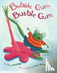 Wheeler, Lisa - Bubble Gum, Bubble Gum