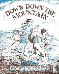 Credle, Ellis - Down, Down the Mountain