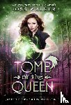 Walker, Joss, Klapheke, Alisha - Tomb of the Queen