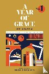 Giertz, Bo - A Year of Grace, Volume 1