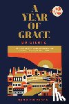 Giertz, Bo - A Year of Grace, Volume 2
