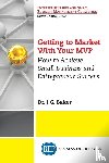 Baker, J.C. - Getting to Market with Your MVP