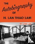 Lin, Lana - The Autobiography of H. LAN Thao Lam