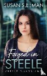 Sleeman, Susan - Forged in Steele