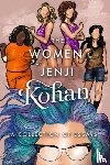 Harris, Scarlett - The Women of Jenji Kohan: Weeds, Orange is the New Black, and GLOW