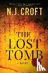 Croft, N J - The Lost Tomb