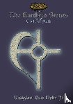 Van Dyke, Douglas - The Earthrin Stones Book 2 of 3