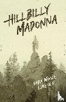 Wagner, Sara Moore - Hillbilly Madonna