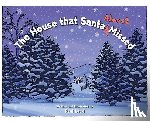 Laud, Paul - The House that Santa (Almost) Missed