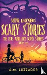 Luzzader, A M - Arthur Blackwood's Scary Stories for Kids who Like Scary Stories