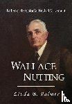 Palmer, Linda B - Wallace Nutting