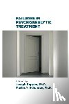 Reppen, Joseph, Schulman, Martin A - Failures in Psychoanalytic Treatment