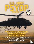 U S Army - US Army PSYOP Book 1 - Psychological Operations Handbook
