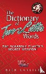 Carlile, Rick - The Dictionary of Two-Letter Words - The Scrabble Player's Secret Weapon!