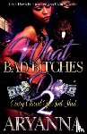 Aryanna - What Bad Bitches Do 2
