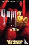 Ca$h and Company - Cum For Me 4