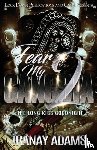 Adams, Tranay - Fear My Gangsta 2