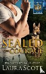 Scott, Laura - Sealed with Courage