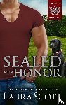 Scott, Laura - Sealed with Honor