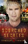 Scott, Laura - Scorched Secrets