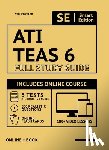 Smart Edition - Ati Teas 6 Full Study Guide 3rd Edition 2021-2022: Includes Online Course with 5 Practice Tests, 100 Video Lessons, and 400 Flashcards