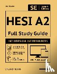 Smart Edition - Hesi A2 Full Study Guide 2nd Edition: Complete Subject Review with 100 Video Lessons, 3 Full Practice Tests Book + Online, 900 Realistic Questions, Pl