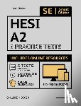 Smart Edition - Hesi A2 5 Practice Tests Workbook 2020 2nd Edition: 5 Full Length Practice Tests - 3 in Book and All 5 Online, 100 Video Lessons, 1,500 Realistic Ques