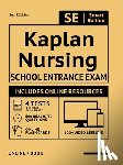 Smart Edition - Kaplan Nursing School Entrance Exam Full Study Guide 2nd Edition: Study Manual with 100 Video Lessons, 4 Full Length Practice Tests Book + Online, 500
