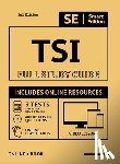 Smart Edition - Tsi Full Study Guide 2nd Edition: Complete Subject Review for the Texas Success Initiative Assessment with Video Lessons, 3 Full Practice Tests Online