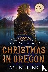 Butler, A. T. - Christmas in Oregon