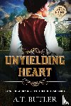 Butler, A. T. - Unyielding Heart