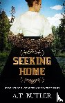 Butler, A. T. - Seeking Home